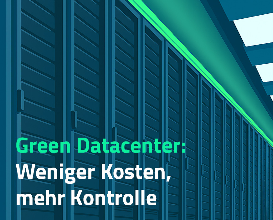 Green Datacenter: Gute Gründe für den Umstieg