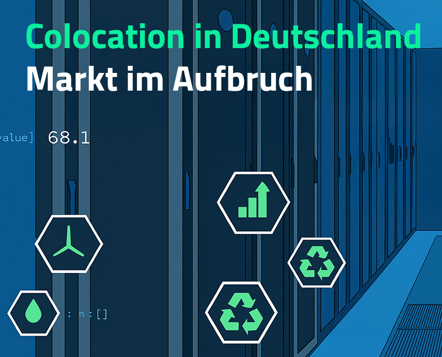 Colocation Deutschland: Marktübersicht, Trends & Perspektiven