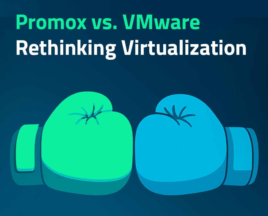Proxmox vs. VMware: Open Source or Vendor License?